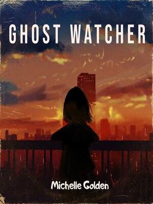 cover image of Ghost Watcher